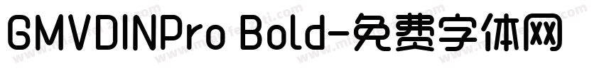 GMVDINPro Bold字体转换